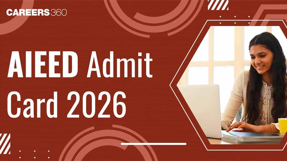AIEED Admit Card 2026: How to Download AIEED Hall Ticket at aieed.com
